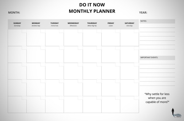 Do It Now! Dry Erase Monthly Calendar